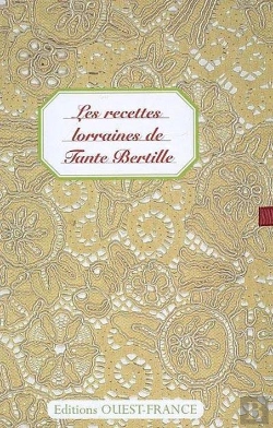 Bertrand.pt - Les Recettes Lorraines De Tante Bertille