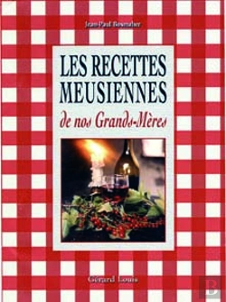 Bertrand.pt - Les Recettes Meusiennes De Nos Grands-Meres