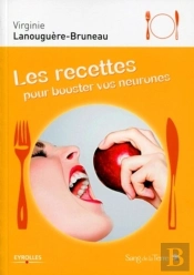 Les Recettes Pour Booster Vos Neurones