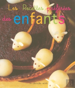 Bertrand.pt - Les Recettes Preferees Des Enfants