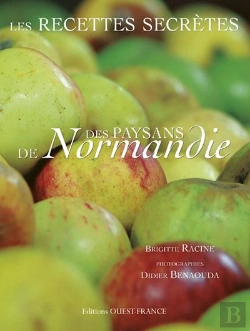 Bertrand.pt - Les Recettes Secrètes Des Paysans De Normandie