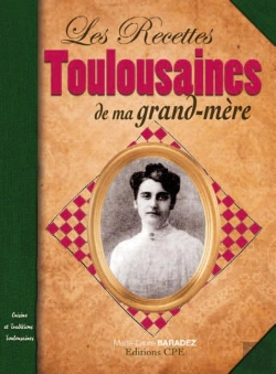 Bertrand.pt - Les Recettes Toulousaines De Ma Grand-Mère