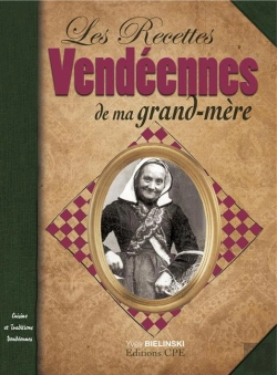 Bertrand.pt - Les Recettes Vendéennes De Ma Grand-Mère