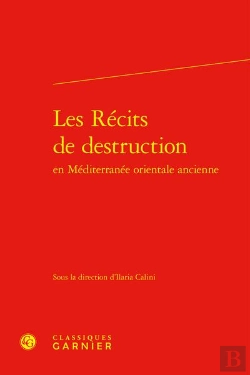 Bertrand.pt - Les Recits De Destruction En Mediterranee Orientale Ancienne