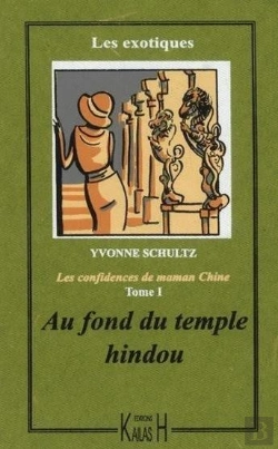 Bertrand.pt - Les Récits De Maman Chine T.1 ; Au Fond Du Temple Hindou