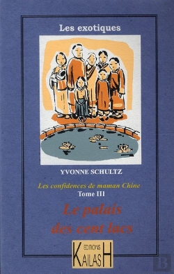 Bertrand.pt - Les Récits De Maman Chine T.3 ; Le Palais Des Cent Lacs