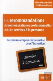 Les Recommandations De Bonnes Pratiques Professionnelles  Dans Les Services A La Personne