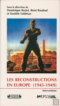 Bertrand.pt - Les Reconstructions En Europe 1945/1949