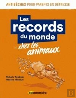 Bertrand.pt - Les Records Du Monde... Chez Les Animaux