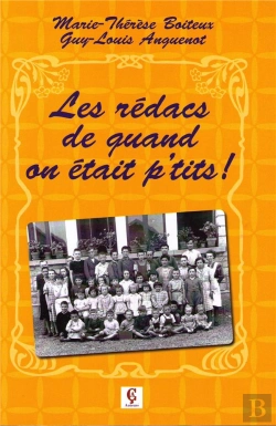 Bertrand.pt - Les Rédacs De Quand On Était P'Tits!
