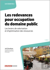 Les Redevances Pour Occupation Du Domaine Public : Les Leviers De Valorisation Et D'Optimisation Des Ressources