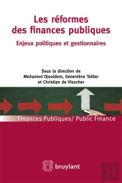 Les Reformes Des Finances Publiques. Les Enjeux Politiques Et Gestionnaires