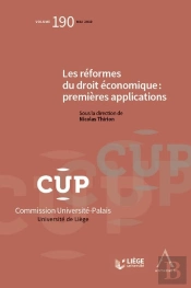Les Réformes Du Droit Économique : Premières Applications