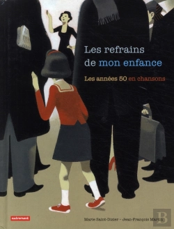 Bertrand.pt - Les Refrains De Mon Enfance ; Les 50 Années En Chansons