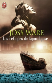 Les Refugies De L'Apocalypse