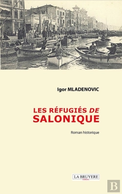 Bertrand.pt - Les Réfugiés De Salonique