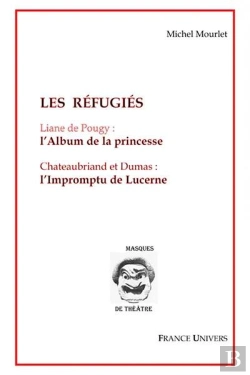 Bertrand.pt - Les Réfugiés : L'Album De La Princesse - L'Impromptu De Lucerne