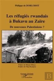 Les Refugies Rwandais A Bukavu Au Zaire