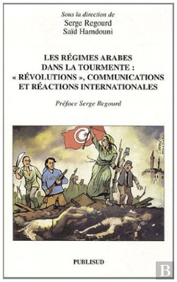 Bertrand.pt - Les Regimes Arabes Dans La Tourmente:Revolutions