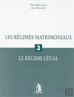 Bertrand.pt - Les Regimes Matrimoniaux 3/Le Regime Legal/Tire A Part Grand Public Du Rn