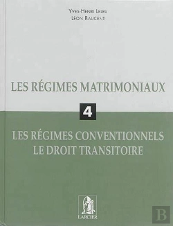 Bertrand.pt - Les Regimes Matrimoniaux 4/Les Regimes Conventionnels/Tire A Part Grand Public Du Rn