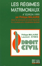 Les Regimes Matrimoniaux ; 4e Edition