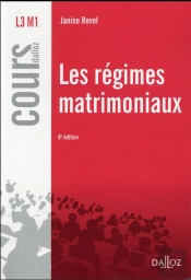 Les Regimes Matrimoniaux - 8e Ed.