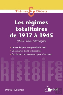 Bertrand.pt - Les Régimes Totalitaires De 1917 À 1945 (Urss, Italie, Allemagne)