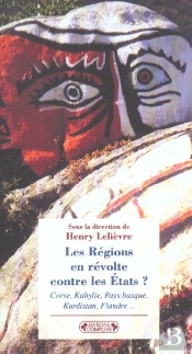 Les Regions En Revolte Contre Les Etats
