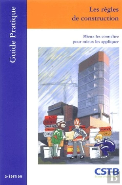 Bertrand.pt - Les Regles De Construction. Mieux Les Connaitres Pour Mieux Les Appliquer.