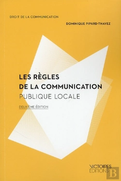 Bertrand.pt - Les Regles De La Communication Publique Locale (2 Ed)