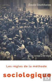 Les Règles De La Méthode Sociologique