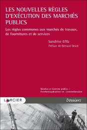 Les Règles D'Exécution Communes Aux Marchés De Travaux, De Fournitures Et De Services