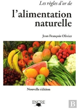 Bertrand.pt - Les Règles D'Or De L'Alimentation Naturelle