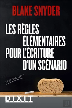 Bertrand.pt - Les Règles Élémentaires Pour L'Écriture D'Un Scénario