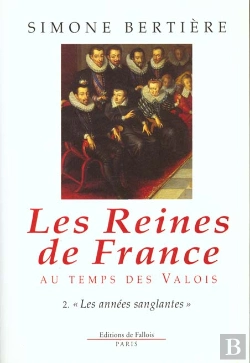 Bertrand.pt - Les Reines De France Au Temps Des Valois T.2 Les Annees Sanglantes