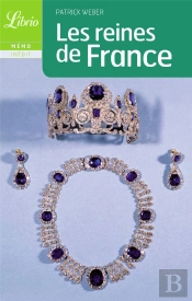 Les Reines De France