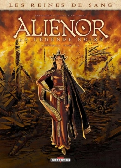 Bertrand.pt - Les Reines De Sang - Aliénor, La Légende Noire : Intégrale Vol.1 : Tomes 1 À 3