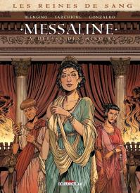 Les Reines De Sang : Messaline : La Déesse Des Miroirs