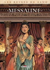 Les Reines De Sang : Messaline : La Déesse Des Miroirs