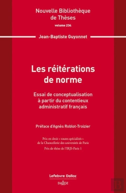 Bertrand.pt - Les Réitérations De Norme : Essai De Conceptualisation À Partir Du Contentieux Admin Fr. Vol.234 ; Essai De Conceptualisation À Partir Du Contentieux Administratif Français
