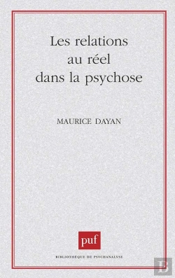 Bertrand.pt - Les Relations Au Réel Dans La Psychose