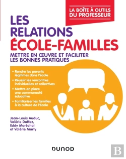 Bertrand.pt - Les Relations École-Familles ; Mettre En Oeuvre Et Faciliter Les Bonnes Pratiques