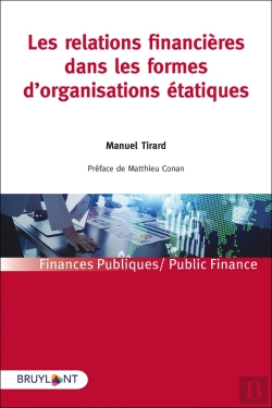 Bertrand.pt - Les Relations Financières Dans Les Formes D'Organisations Étatiques