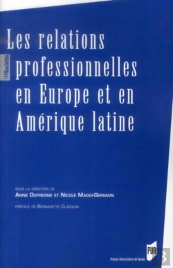 Bertrand.pt - Les Relations Professionnelles En Europe Et En Amérique Latine