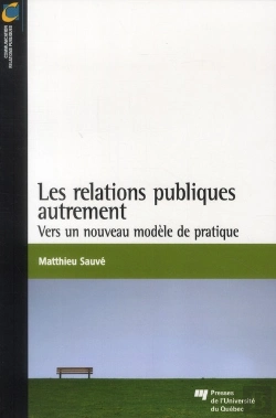 Bertrand.pt - Les Relations Publiques Autrement ; Vers Un Nouveau Modèle De Pratique