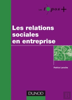 Bertrand.pt - Les Relations Sociales En Entreprise