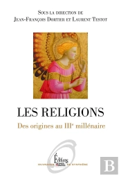 Les Religions ; Des Origines Au Iiie Millénaire