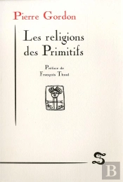 Les Religions Des Primitifs