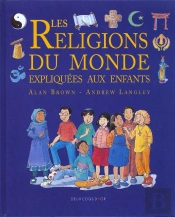 Les Religions Du Monde Expliquees Aux Enfants